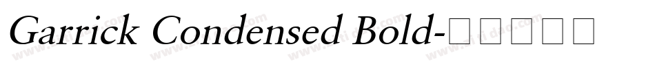 Garrick Condensed Bold字体转换